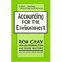 Accounting for the Environment: Green Accounting