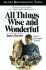 All Things Wise and Wonderful