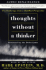 Thoughts Without a Thinker