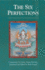 The Six Perfections: an Oral Teaching