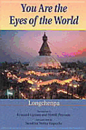 You Are the Eyes of the World: Longchenpa