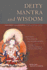 Deity, Mantra, and Wisdom: Development Stage Meditation in Tibetan Buddhist Tantra