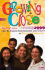 Growing Close