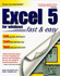 Excel 5 for Windows: the Visual Learning Guide (Prima Visual Learning Guide)