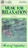 Music for Relaxation: the Art of Relaxation
