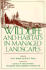 Wildlife and Habitats in Managed Landscapes