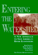 Entering the Watershed