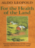 For the Health of the Land: Previously Unpublished Essays and Other Writings