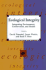 Ecological Integrity: Integrating Environment, Conservation, and Health
