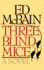 Three Blind Mice