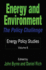 Energy and Environment: the Policy Challenge (Energy and Environmental Policy Series)