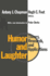 Humor and Laughter: Theory, Research and Applications