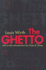 The Ghetto