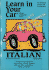 Italian: Level One (Learn in Your Car Series)