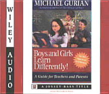 Boys and Girls Learn Differently! : a Guide for Teachers and Parents