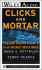 Clicks and Mortar: Passion Driven Growth in an Internet Driven World (Wiley Audio)