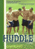 Huddle (a Novel)
