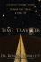 Time Traveler: a Scientist's Personal Mission to Make Time Travel a Reality