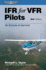 Ifr for Vfr Pilots