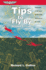 Tips to Fly By: Thousands of Pic Hours' Worth of Tips and Tricks of the Trade (General Aviation Reading Series)