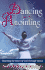 Dancing Into the Anointing: Touching the Heart of God Through Dance