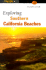 Exploring Southern California Beaches (Exploring Guides Series)