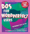 The Crisp Approach to Dos for Wordperfect Users (a Crisp Quick-Start Book)