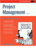 Project Management (the Fifty-Minute Series)