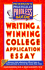 Writing a Winning College Application Essay