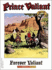 Prince Valiant Vol. 40: Valiant Forever
