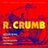 R. Crumb: Tcj Library Vol. 3 (Comics Journal Library Tp)