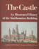 The Castle: an Illustrated History of the Smithsonian Building