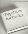 Typefaces for Books