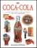 Coca-Cola: the Collector's Guide to New and Vintage Coca-Cola Memorabilia