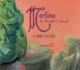 Martina the Beautiful Cockroach: a Cuban Folktale