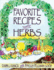 Favorite Recipes With Herbs: Using Herbs in Everyday Cooking