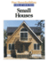Small Houses (Great Houses)