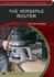 Versatile Router (Fine Woodworking Dvd Workshop)