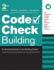 Code Check Building: An Illustrated Guide to the Building Codes