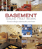 Basement Ideas That Work: Creative Design Solutions for Your Home (Taunton's Ideas That Work)