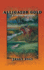 Alligator Gold (Cracker Western)