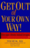 Get Out of Your Own Way