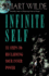Infinite Self: 33 Steps to Reclaiming Your Inner Power