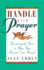 Handle with Prayer