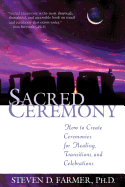Sacred Ceremony