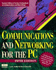 Communications and Networking for the Pc