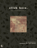 Click Here: Web Communication Design (Lynda Weinman's Web Design Guides)