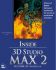 Inside 3d Studio Max 2, Vol. 3: Animation