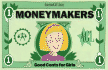 Moneymakers: Good Cents for Girls (American Girl Library)