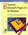 Pc Learning Labs Teaches Microsoft Project 4.0 for Windows: Logical Operations/Book and Disk